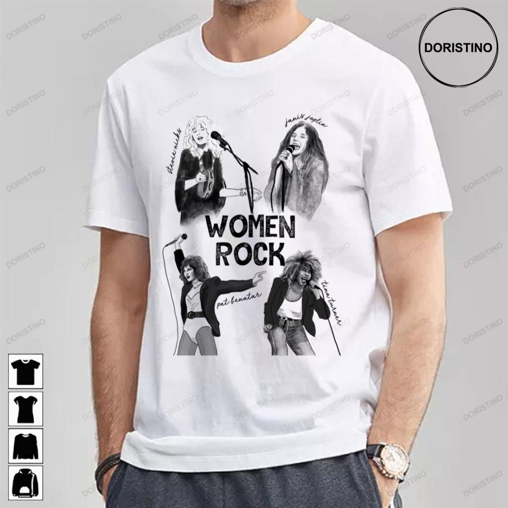 Women Rock Stevie Nicks Janis Joplin Pat Benatar Tina Turner Limited Edition T-shirts